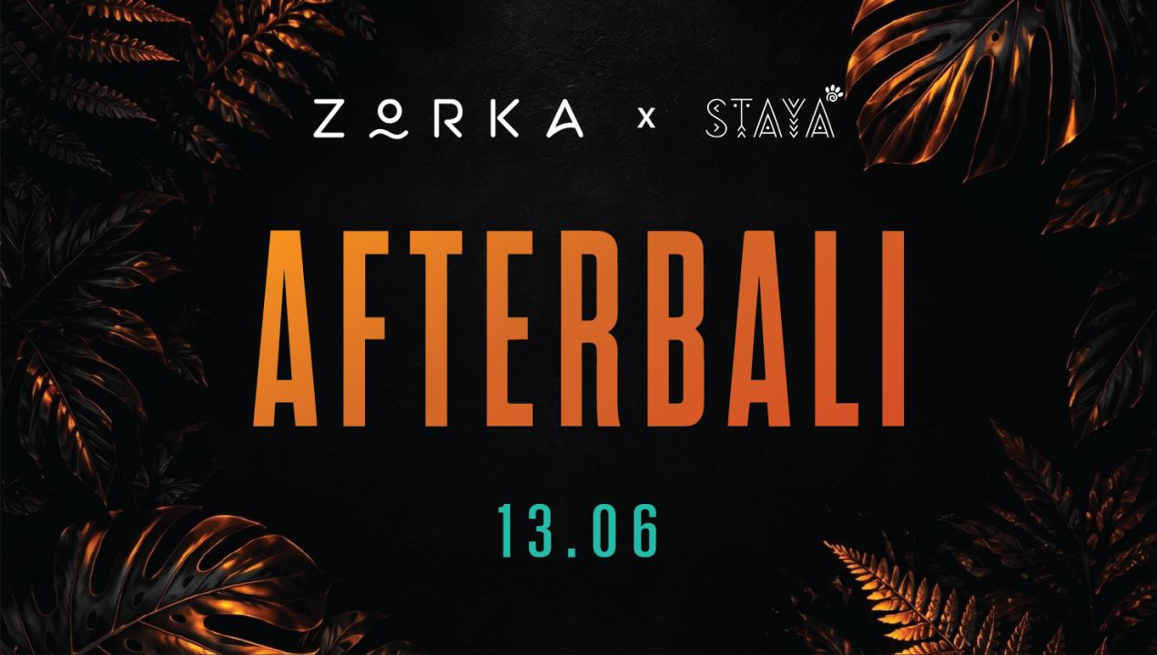 Вечеринка ZORKA X AFTERBALI