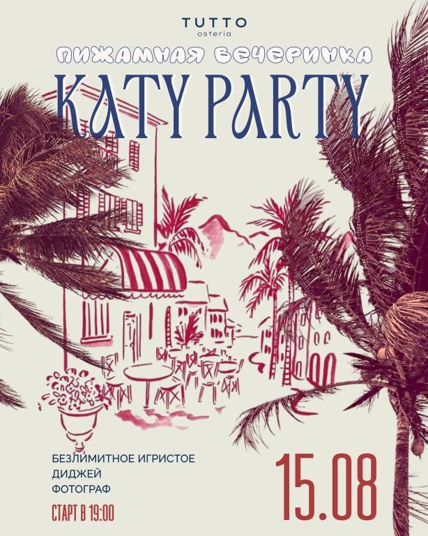 KATY PARTY