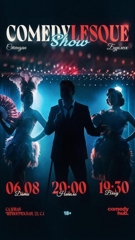 Comedylesque Show: Stand Up & Burlesque