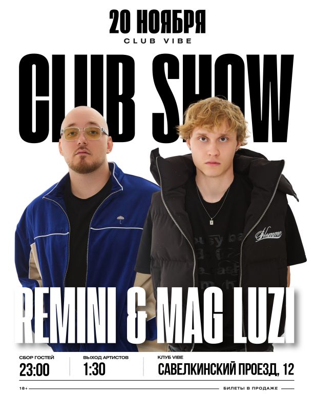 CLUB SHOW REMINI & MAG LUZI